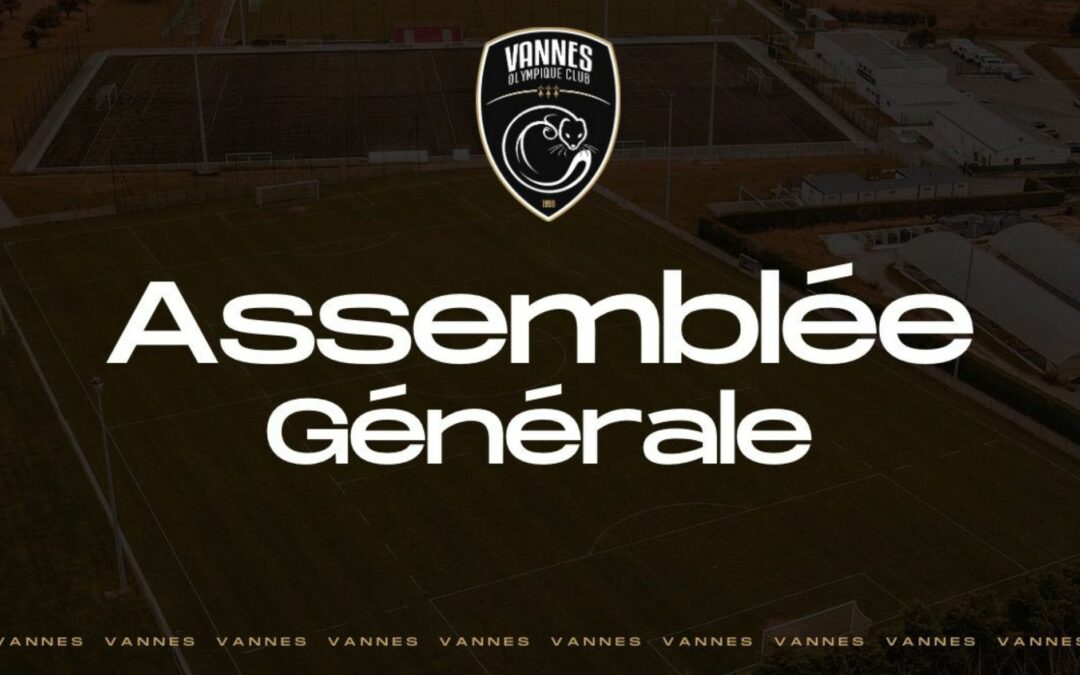 Assemblée Générale du Vannes Olympique Club